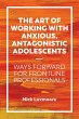 The Art of Working with Anxious,... - Bild 1