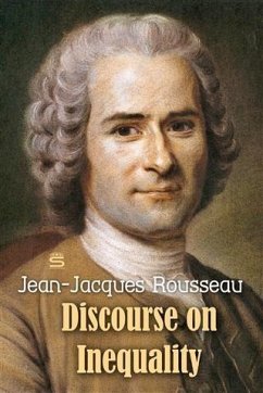 Discourse on Inequality (eBook, PDF) - Rousseau, Jean-Jacques