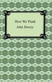How We Think (eBook, ePUB) How We Think (eBook, ePUB)