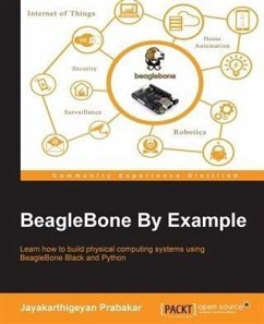 BeagleBone By Example (eBook, PDF) - Prabakar, Jayakarthigeyan