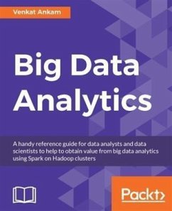 Big Data Analytics (eBook, PDF) - Ankam, Venkat