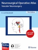 Neurosurgical Operative Atlas: Vascular Neurosurgery (eBook, PDF)