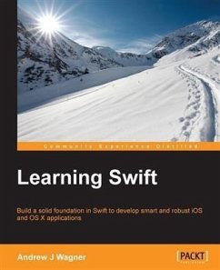 Learning Swift (eBook, PDF) - Wagner, Andrew J