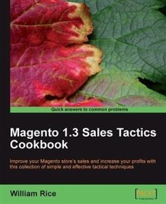 Magento 1.3 Sales Tactics Cookbook (eBook, PDF) - Rice, William