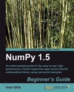 NumPy 1.5 Beginner's Guide (eBook, PDF) - Idris, Ivan