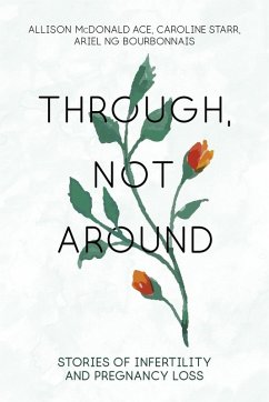 Through, Not Around (eBook, ePUB)