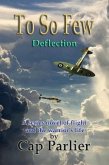 To So Few - Deflection (eBook, ePUB)