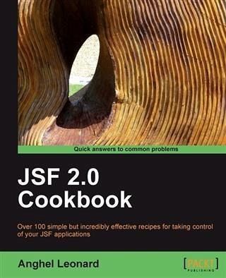 JSF 2.0 Cookbook (eBook, PDF) JSF 2.0 Cookbook (eBook, PDF)