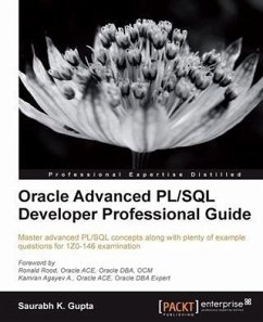 Oracle Advanced PL/SQL Developer Professional Guide (eBook, PDF) - Gupta, Saurabh K.