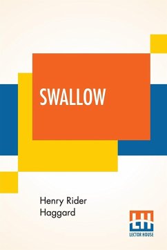 Swallow - Haggard, Henry Rider