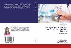 Management of Medical Emergencies in Dental Practice - Bhatia, Shivani;Sharma, Anupam