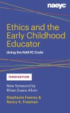 Ethics and the Early Childhood Educator (eBook, ePUB)