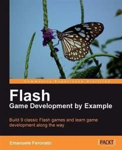 Flash Game Development by Example (eBook, PDF) - Feronato, Emanuele