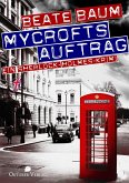 Mycrofts Auftrag (eBook, ePUB)
