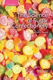 The Science of Sugar Confectionery (eBook, ePUB)