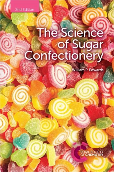 Science of Sugar Confectionery (eBook, ePUB)