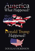 America What Happened? (eBook, ePUB) America What Happened? (eBook, ePUB)