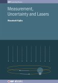 Measurement, Uncertainty and Lasers (eBook, ePUB)