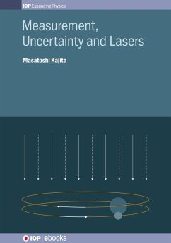 Measurement, Uncertainty and Lasers (eBook, ePUB) - Kajita, Masatoshi