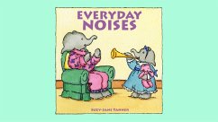 Everyday Noises (eBook, PDF) - Tanner, Suzy-Jane