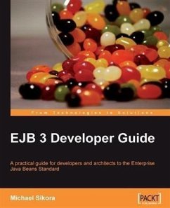EJB 3 Developer Guide (eBook, PDF) - Sikora, Michael