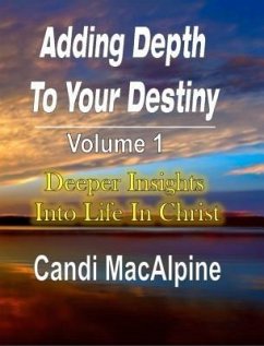 Cover Adding Depth To Your Destiny (eBook, PDF)