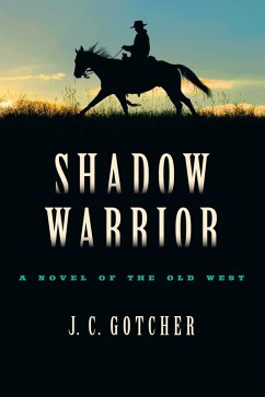 Shadow Warrior (eBook, ePUB) - Gotcher, J. C.