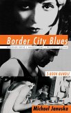 Border City Blues 3-Book Bundle (eBook, ePUB)