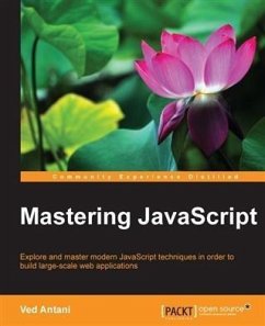 Mastering JavaScript (eBook, PDF) - Antani, Ved