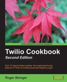 Twilio Cookbook (eBook, PDF) Twilio Cookbook (eBook, PDF)