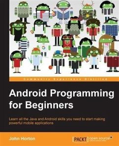 Android Programming for Beginners (eBook, PDF) - Horton, John