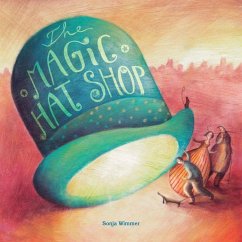 The Magic Hat Shop (eBook, ePUB) - Wimmer, Sonja