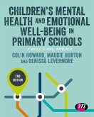 Children's Mental Health and Emotional Well-being in Primary Schools (eBook, PDF)