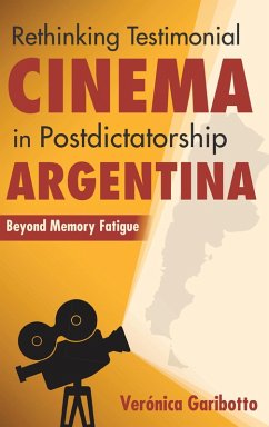 Cover Rethinking Testimonial Cinema in Postdictatorship Argentina (eBook, ePUB)
