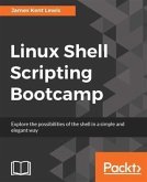 Linux Shell Scripting Bootcamp (eBook, PDF) Linux Shell Scripting Bootcamp (eBook, PDF)