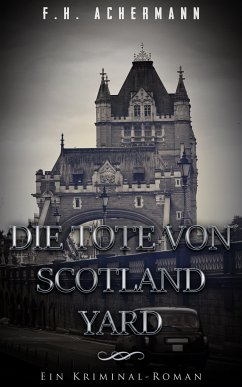Die Tote von Scotland Yard (eBook, ePUB)