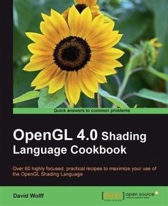 OpenGL 4.0 Shading Language Cookbook (eBook, PDF) - Wolff, David