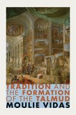 Tradition and the Formation of the Talmud (eBook, ePUB)