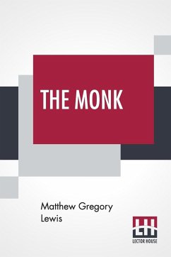 The Monk - Lewis, Matthew Gregory