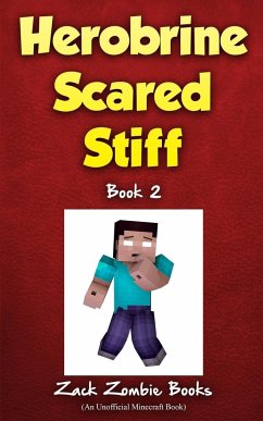 Herobrine Scared Stiff - Zombie Book, Zack; Zombie, Zack