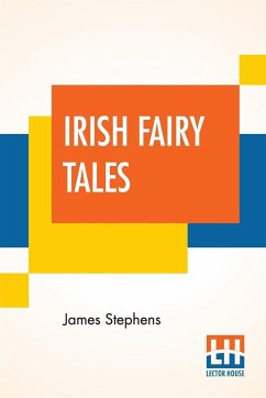 Irish Fairy Tales - Stephens, James