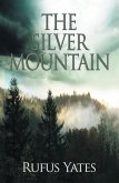 The Silver Mountain (eBook, ePUB)
