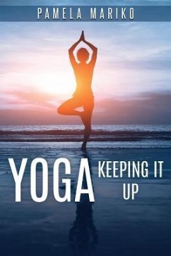 Cover Yoga: Keeping It up : (eBook, ePUB)