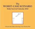 2012 Daily Calendar: Worst-Case Scenario (eBook, PDF)