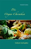 Die Organ-Chroniken (eBook, ePUB)