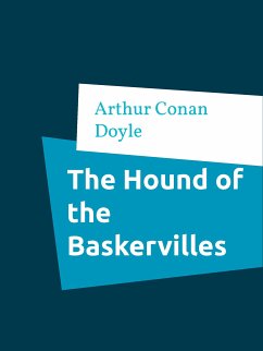 The Hound of the Baskervilles (eBook, ePUB) - Doyle, Arthur Conan