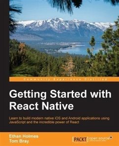 Getting Started with React Native (eBook, PDF) - Holmes, Ethan