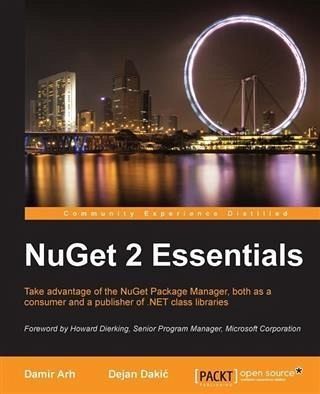 NuGet 2 Essentials (eBook, PDF) NuGet 2 Essentials (eBook, PDF)