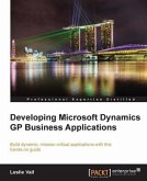 Developing Microsoft Dynamics GP Business Applications (eBook, PDF)
