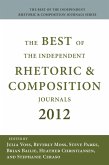 Best of the Independent Journals in Rhetoric and Composition 2012, The (eBook, ePUB)